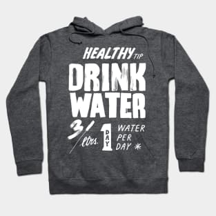 healthy tips drink water(dark shirt) Hoodie